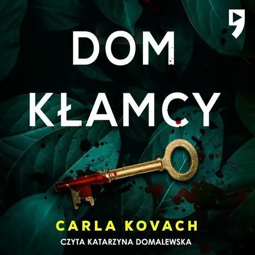 Dom kłamcy. Tom 4