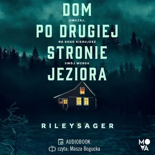 Dom po drugiej stronie jeziora