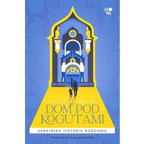 Dom pod Kogutami