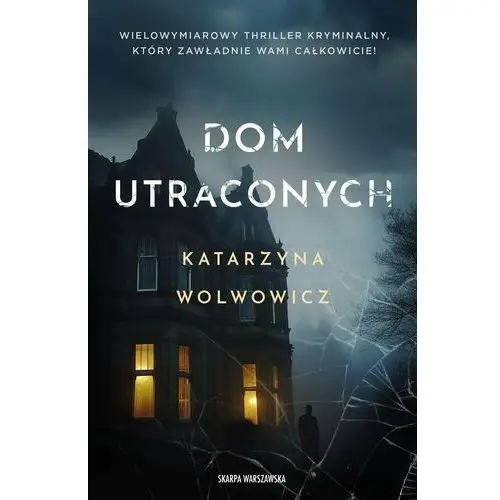 Dom utraconych