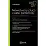 Nowotwory płuca i klatki piersiowej. wybrane zagadnienia. onkologia. w gabinecie lekarza specjalisty Dom wydawniczy pwn Sklep on-line