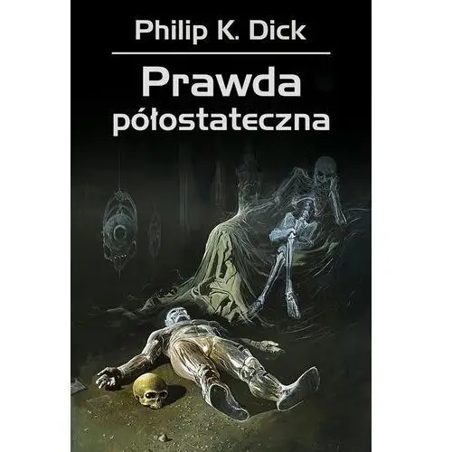 Prawda półostateczna Dom wydawniczy rebis