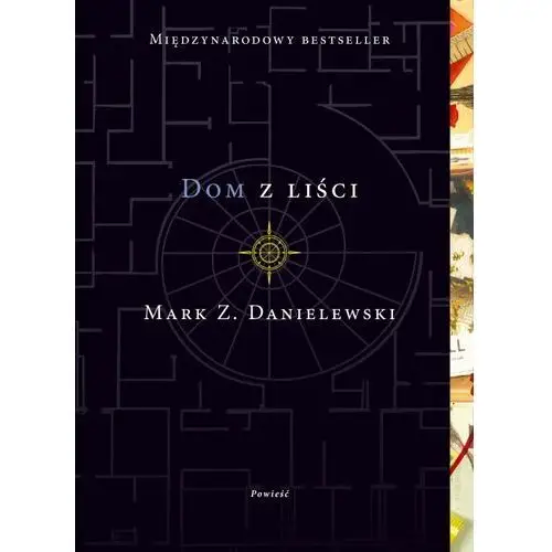 Dom z liści Mark Z. Danielewski