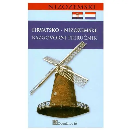 Dominović d.o.o. Hrvatsko-nizozemski razgovorni priručnik