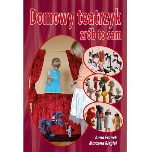 Domowy teatrzyk. Zrób to sam