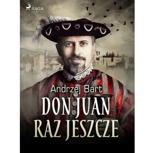 Don Juan raz jeszcze