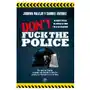 Don't fuck the police La esfera de los libros, s.l Sklep on-line