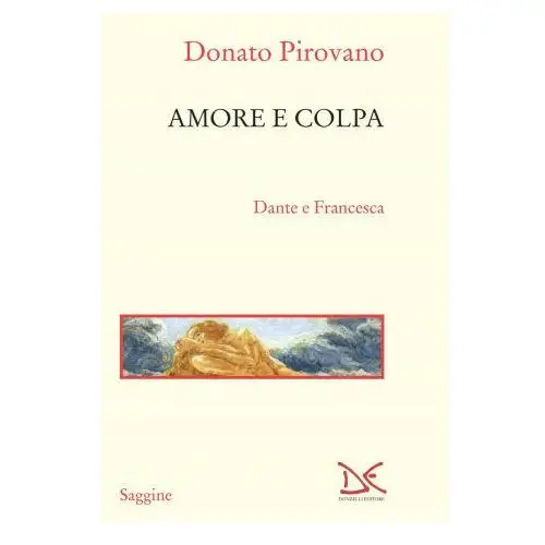 Amore e colpa. Dante e Francesca