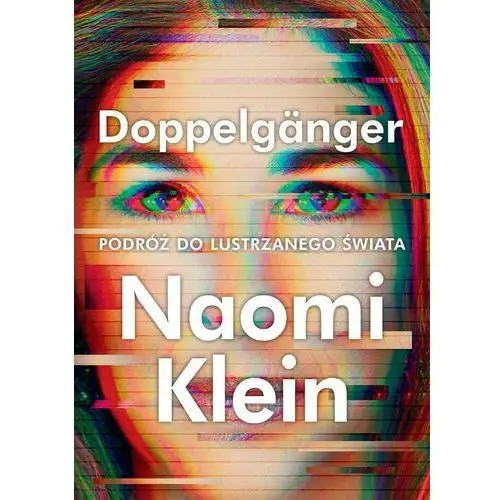 Doppelganger. Podróż do lustrzanego świata - ebook epub