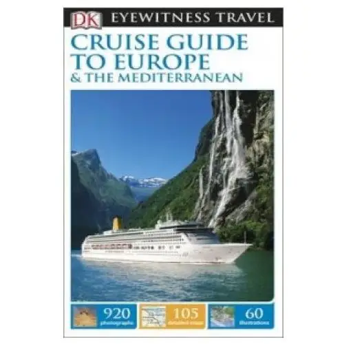 Dorling kindersley ltd Dk eyewitness cruise guide to europe and the mediterranean