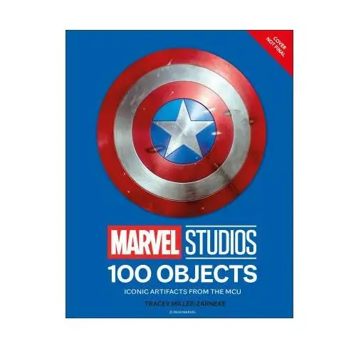 Marvel studios 100 objects Dorling kindersley ltd