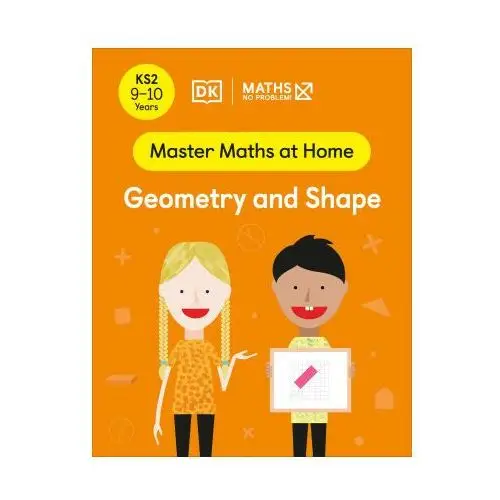 Maths - No Problem! Geometry and Shape, Ages 9-10 (Key Stage 2)