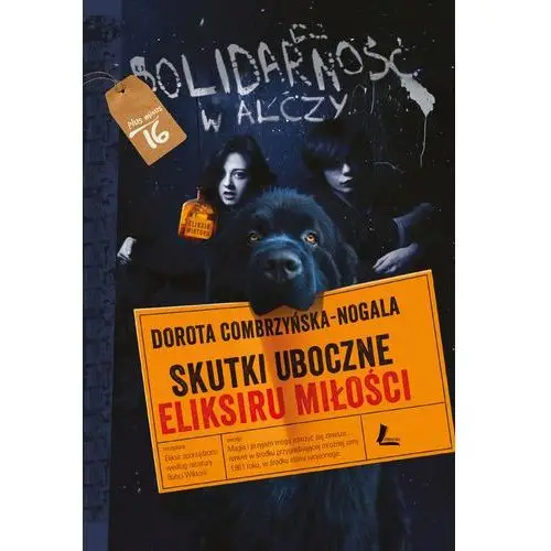 Dorota combrzyńska-nogala Skutki uboczne eliksiru miłości