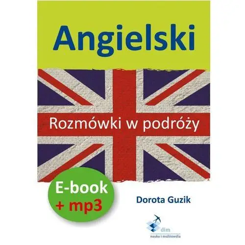 Dorota guzik Angielski rozmówki w podróży ebook + mp3