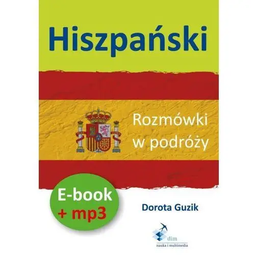 Hiszpański rozmówki w podróży ebook + mp3