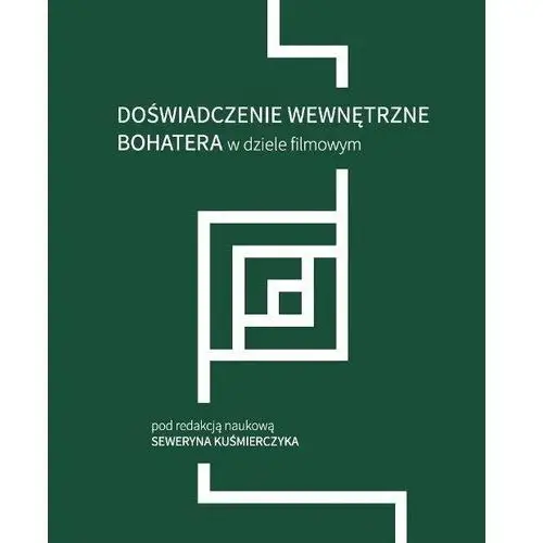 Doświadczenie wewnętrzne bohatera w dziele filmowy,790KS (8490241)