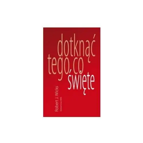 Dotknąć tego co święte