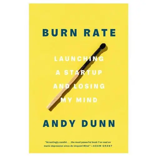 Doubleday & co Burn rate: launching a startup and losing my mind