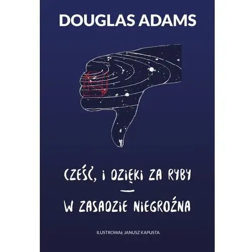 Cześć, i dzięki za ryby w zasadzie niegroźna Douglas adams