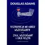 Restauracja na końcu wszechświata. życie, wszechświat i cała reszta Douglas adams Sklep on-line