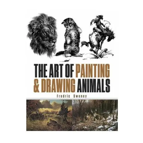 Art of Painting and Drawing Animals