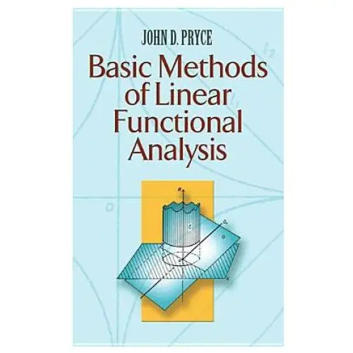 Dover publications inc. Basic methods of linear functional analysis