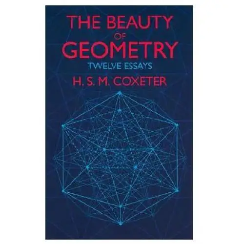Beauty of geometry Dover publications inc