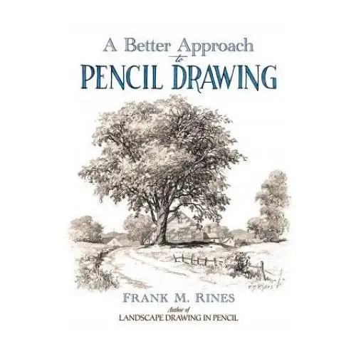 Better approach to pencil drawing Dover publications inc