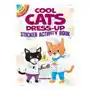 Dover publications inc. Cool cats dress-up sticker activity book Sklep on-line