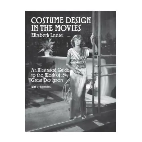 Dover publications inc. Costume design in the movies