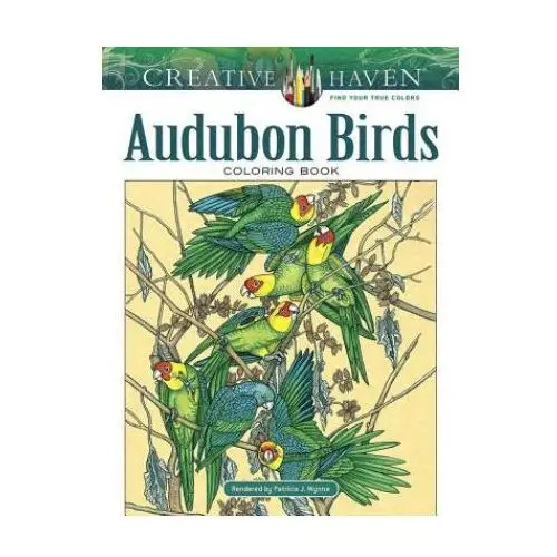 Dover publications inc. Creative haven audubon birds coloring book
