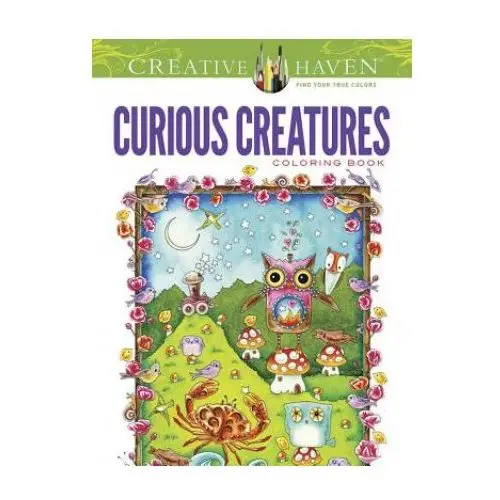 Creative Haven Curious Creatures Coloring Book