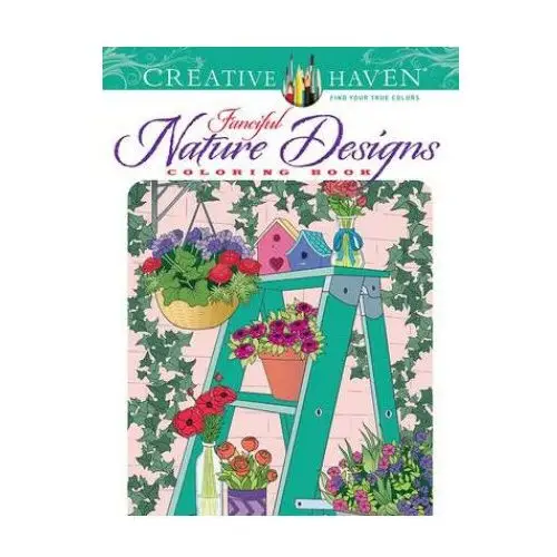 Creative haven fanciful nature designs coloring book Dover publications inc