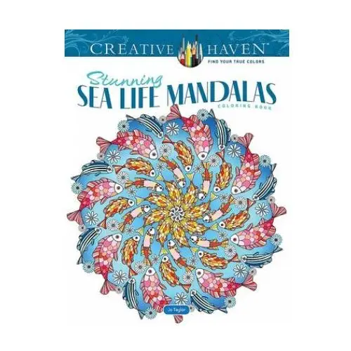 Creative haven stunning sea life mandalas coloring book Dover publications inc