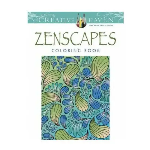 Dover publications inc. Creative haven zenscapes coloring book