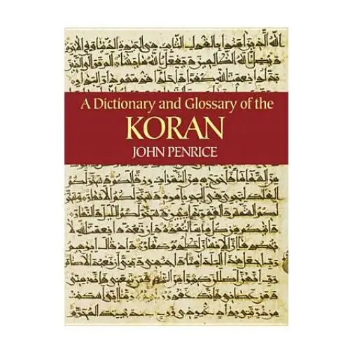 Dictionary and glossary of the koran Dover publications inc