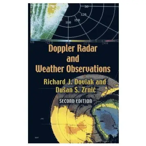 Doppler radar and weather observations Dover publications inc