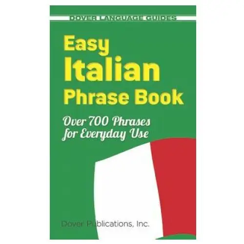 Easy italian phrase book Dover publications inc