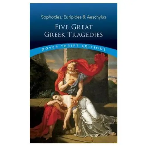 Five Great Greek Tragedies