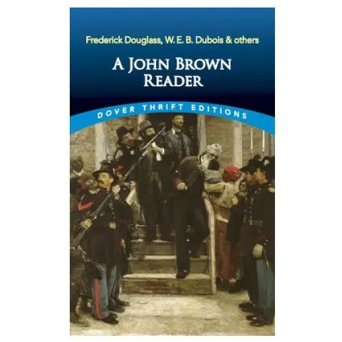 John brown reader Dover publications inc