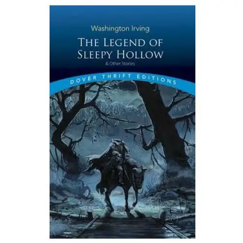 Dover publications inc. Legend of sleepy hollow and other stories