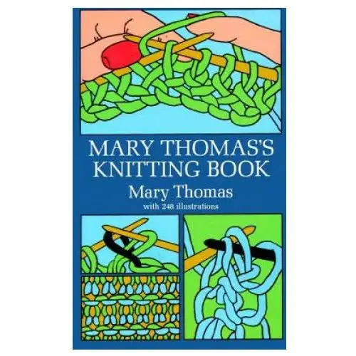 Dover publications inc. Mary thomas's knitting book