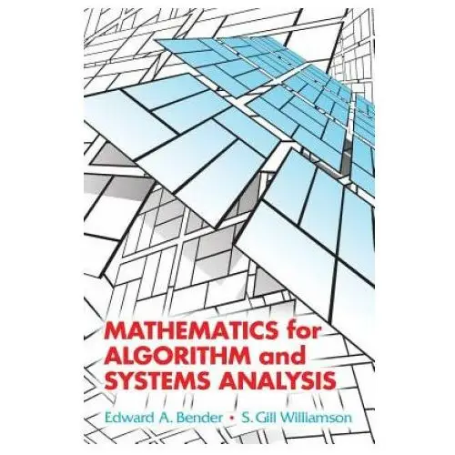 Dover publications inc. Mathematics for algorithm and systems analysis