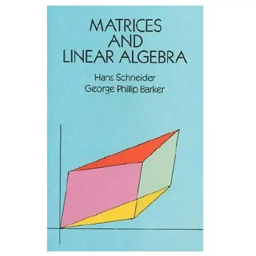 Matrices and Linear Algebra