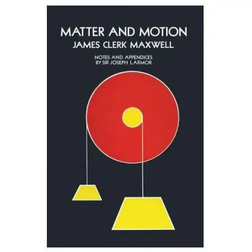 Dover publications inc. Matter and motion