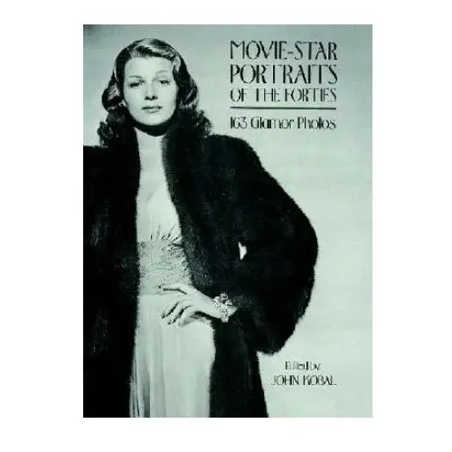 Movie-star portraits of the forties Dover publications inc