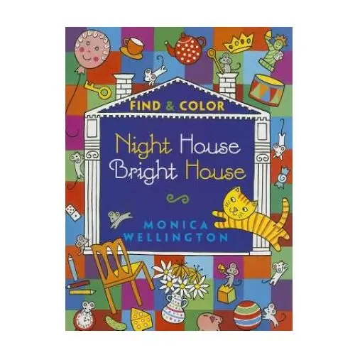 Night house bright house find & color Dover publications inc