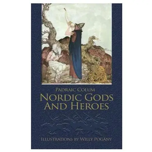 Nordic gods and heroes Dover publications inc