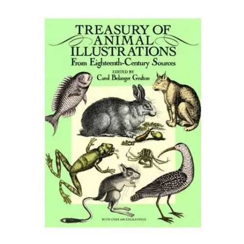 Treasury of Animal Illustrations from Eighteenth Century Sources