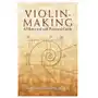 Violin-making: a historical and practical guide Dover publications inc Sklep on-line